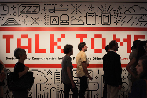 L'inaugurazione di Talk to me al MOMA 