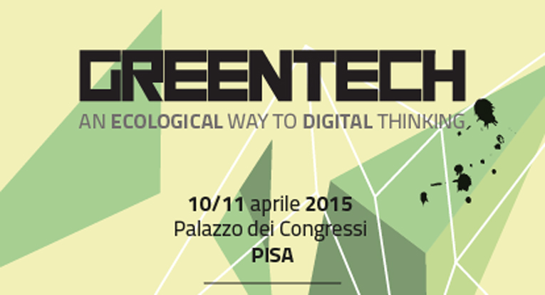 GreenTech Festival a Pisa: ultimi giorni per candidarsi