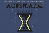 Acusmatiq, festival della sperimentazione elettronica ed elettroacustica – Ancona