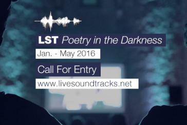 Call for entry: Poetry in the darkness di LiveSoundTracks festival