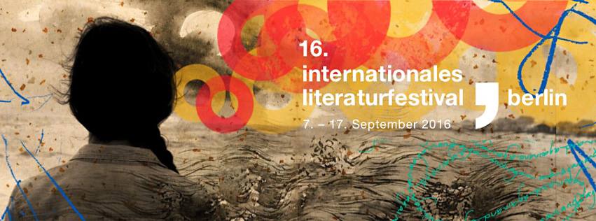 Internationales Literaturfestival 2016